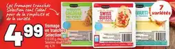 Metro FROMAGE EN TRANCHES SELECTION | SELECTION SLICED CHEESE offer