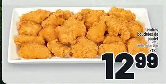 Metro TENDRES BOUCHÉES DE POULET | TENDER CHICKEN BITES offer