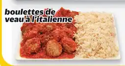 Metro REPAS BOULETTES DE VEAU À L'ITALIENNE offer