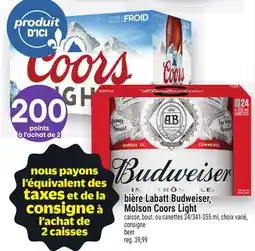 Metro BIÈRE LABATT BUDWEISER, MOLSON COORS LIGHT offer