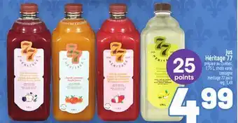 Metro JUS HÉRITAGE 77 │ HÉRITAGE 77 JUICE offer