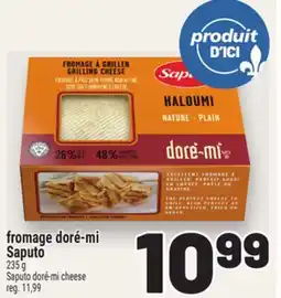 Metro FROMAGE DORÉ-MI SAPUTO | SAPUTO DORÉ-MI CHEESE offer