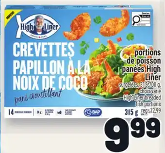 Metro PORTIONS DE POISSON PANÉES HIGH LINER | HIGH LINER BREADED FISH PORTIONS offer