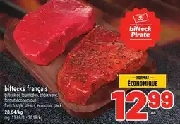 Metro BIFTECKS FRANÇAIS | FRENCH STYLE STEAKS, ECONOMIC PACK offer
