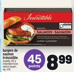 Metro BURGERS DE SAUMON IRRESISTIBLE | IRRÉSISTIBLE FROZEN SALMON BURGERS offer