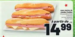 Metro SOUS-MARINS DE VIANDES FROIDES | COLD MEAT SUBMARINES, ECONOMIC PACK offer