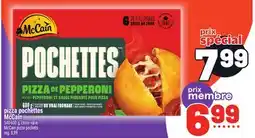 Metro PIZZA POCHETTES MCCAIN | MCCAIN PIZZA POCKETS offer
