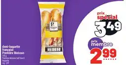 Metro DEMI-BAGUETTE FRANÇAISE PREMIÈRE MOISSON | PREMIÈRE MOISSON HALF FRENCH BAGUETTE offer
