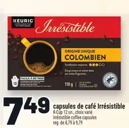 Metro CAPSULES DE CAFÉ IRRÉSISTIBLE │ IRRÉSISTIBLE COFFEE CAPSULES offer