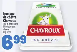 Metro FROMAGE DE CHÈVRE CHAVROUX offer