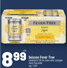Metro BOISSON FEVER-TREE | FEVER-TREE DRINK offer