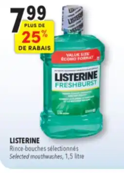 Familiprix LISTERINE Selected mouthwashes, 500 ml or 1.5 litre offer