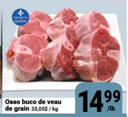 Pasquier Osso buco de veau de grain offer