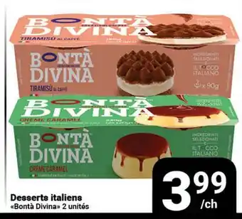 Pasquier Desserts italiens Bontà Divina 2 unités offer
