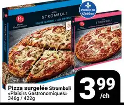Pasquier Pizza surgelée Stromboli Plaisirs Gastronomiques offer