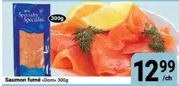 Pasquier Saumon fumé Dom offer