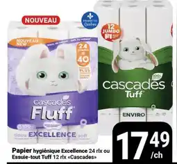 Pasquier Papier hygiénique Excellence 24 rlx ou Essuie-tout Tuff 12 rlx Cascades offer