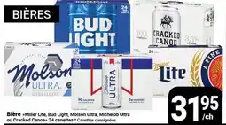 Pasquier Bière Miller Lite, Bud Light, Molson Ultra, Michelob Ultra ou Cracked Canoe offer