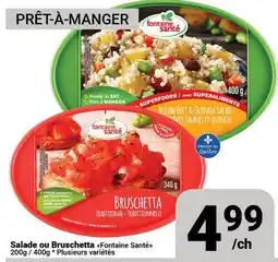 Pasquier Salade ou Bruschetta Fontaine Santé offer
