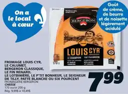 IGA FROMAGERIE BERGERON CHEESE offer