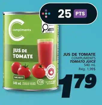 IGA COMPLIMENTS TOMATO JUICE offer