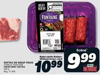 IGA FAMILLE FONTAINE FRESH BEEF KEFTAS offer