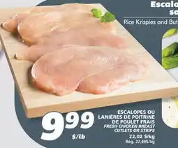 IGA FRESH CHICKEN BREAST CUTLETS OR STRIPS offer