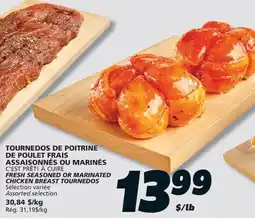 IGA C'EST PRÊT! À CUIRE FRESH SEASONED OR MARINATED CHICKEN BREAST TOURNEDOS offer