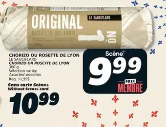 IGA LE SAUCIFLARD CHORIZO OR ROSETTE DE LYON offer