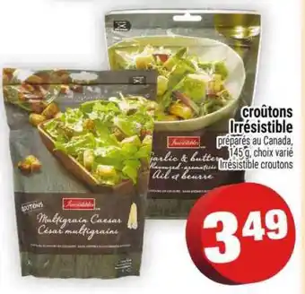 Super C CROÛTONS IRRÉSISTIBLE offer
