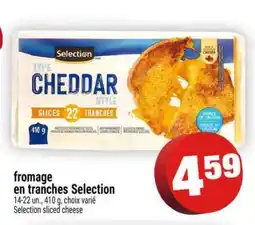 Super C FROMAGE EN TRANCHES SELECTION offer