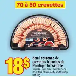 Super C Demi-couronne de crevettes blanches du Pacifique Irrésistible offer