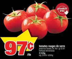 Super C TOMATES ROUGES DE SERRE offer
