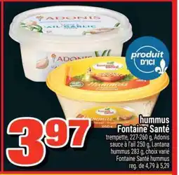 Super C Hummus Fontaine Santé offer