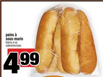 Super C PAINS À SOUS-MARIN offer