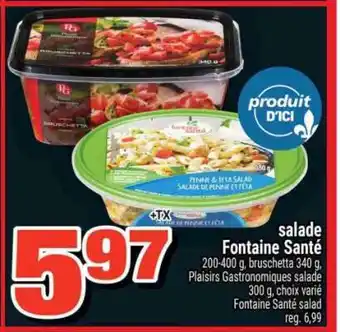 Super C SALADE FONTAINE SANTÉ offer