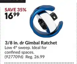 Princess Auto 3/8 in. dr Gimbal Ratchet offer