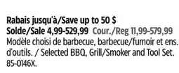 Canadian Tire Selected BBQ, Grill/Smoker and Tool Set offer
