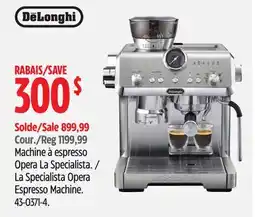 Canadian Tire De'Longhi La Specialista Opera Espresso Machine offer
