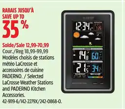 Canadian Tire Selected LaCrosse Weather Stations and PADERNO Kitchen Accessories offer