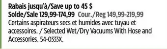 Canadian Tire Selected Wet/Dry Vacuums With Hose and Accessories offer