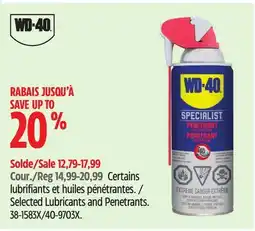 Canadian Tire WD-40 Selected Lubricants and Penetrants offer