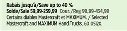 Canadian Tire Selected Mastercraft and MAXIMUM Hand Trucks offer