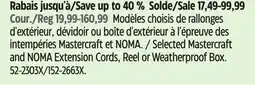 Canadian Tire Selected Mastercraft and NOMA Extension Cords, Reel or Weatherproof Box offer