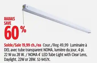 Canadian Tire NOMA 4´ LED Tube Light with Clear Lens, Daylight offer