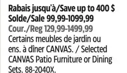 Canadian Tire Selected CANVAS Patio Furniture or Dining Sets offer