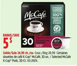 Canadian Tire Selected McCafe K-Cup Pods, 30-Ct offer