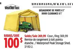 Canadian Tire Waterproof Peak Storage Shed offer