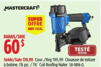 Canadian Tire Mastercraft 1 3⁄4˝ Coil Roofing Nailer offer