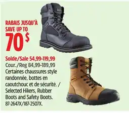 Canadian Tire Selected Hikers, Rubber Boots and Safety Boots offer